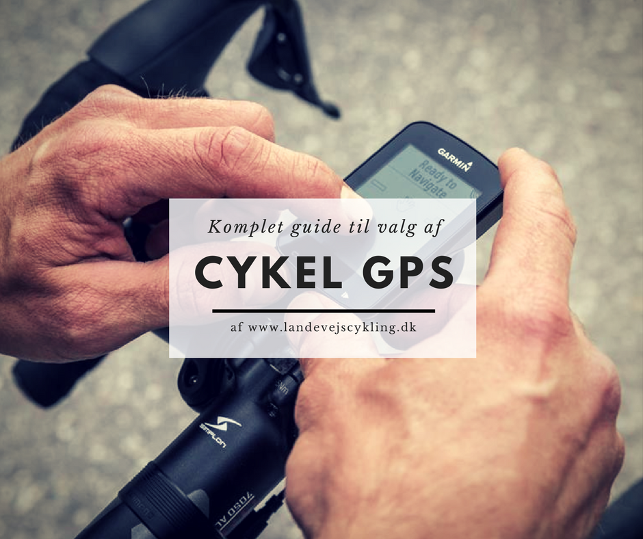bogstaveligt talt Afslut Frastødende Cykel GPS - hvilken cykelcomputer skal du vælge? Læs her